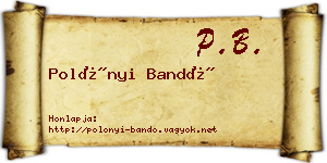 Polónyi Bandó névjegykártya